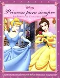 Disenos Deslumbrantes: Cenicienta y Bella: Dazzling Designs: Cinderella and Belle, Spanish-Language Edition (Disney Princesa: Disenos Deslumbrantes)