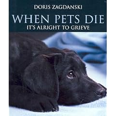 When Pets Die: It's Alright to Grieve