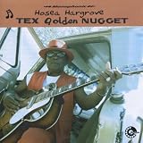 Hosea Hargrove Tex Golden Nugget