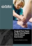 Surgical Short Cases for the MRCS Clinical Examination