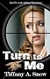 Turn to Me