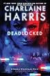 EXP Deadlocked: A Sookie Stackhouse Novel (Sookie Stackhouse/True Blood)