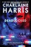 Produkt-Bild: EXP Deadlocked: A Sookie Stackhouse Novel (Sookie Stackhouse/True Blood)
