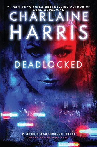 Produkt-Bild: EXP Deadlocked: A Sookie Stackhouse Novel (Sookie Stackhouse/True Blood)