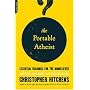 The Portable Atheist: Essential Readings for the Nonbeliever