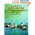 Carving Duck Decoys (Dover Books on Woodworking and Carving) by Harry V. Shourds and Anthony Hillman