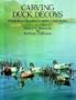Carving Duck Decoys (Dover Woodworking)