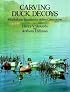 Carving Duck Decoys (Dover Books on Woodworking & Carving)