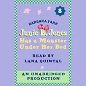 Junie B. Jones Has a Monster Under Her Bed, Book 8 | Barbara Park