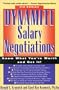Dynamite Salary Negotiations: Know What You're Worth and Get It!