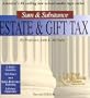 Sum & Substance: Estate & Gift Tax (The "Outstanding Professor" Audio Tape Series)