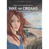 War and Dreams, Tome 1 : La terre entre les deux caps
