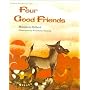 Four Good Friends (Modern Curriculum Press Beginning to Read Series)