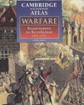 Cambridge Illustrated Atlas: Warfare - Renaissance to Revolution 1492-1792