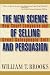 Books : The New Science of Selling and Persuasion: How Smart Companies and Great Salespeople Sell