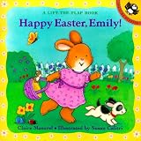 Happy Easter, Emily!: A Lift-the-Flap Book