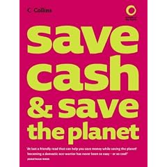 Collins Save Cash and Save the Planet: Published in Association with Friends of the Earth