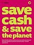 Collins Save Cash and Save the Planet Collins Save Cash and Save the Planet