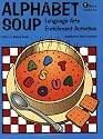 Alphabet Soup: Language Arts Enrichment Activities