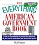 The Everything American Government Book: From the Constitution to Present-Day Elections, All You Need to Understand Our Democratic System (Everything Series)