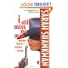 I Still Miss My Man But My Aim Is Getting Better (Pocket book series)