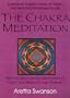 The Chakra Meditation : Morning and Evening Meditations to Open and Balance Your Chakras