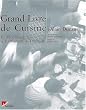 Le Grand Livre De Cuisine D'Alain Ducasse: Bistro, Brasseries et Restaurants De Tradition