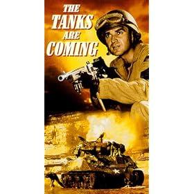 The Tanks Are Coming [VHS]