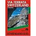 Via Ferrata Switzerland: Rother Walking Guide