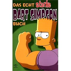 Bart Simpson Comics SB 4: Das echt starke Bart Simpson Buch: BD 4