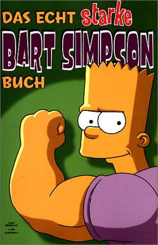 Das echt starke Bart Simpson Buch