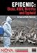 NOVA: Epidemic - Ebola, AIDS, Bird Flu and Typhoid