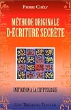 Méthode originale d\'écriture secrète : Initiation à la cryptologie