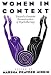 Women in Context: Toward a Feminist Reconstruction of Psychotherapy