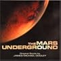 The Mars Underground