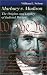 Marbury v. Madison : The Origins and Legacy of Judicial Review