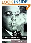 Kurt Weill on Stage: From Berlin to Broadway