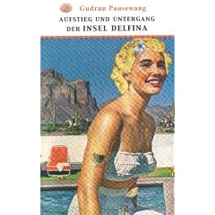 Aufstieg und Untergang der Insel Delfina