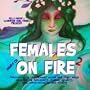 Females on Fire Vol. 2