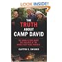 The Truth About Camp David: The Untold Story About the Collapse of the Middle East Peace Process (Nation Books)