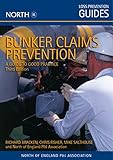 Bunker claims prevention : a guide to good practice