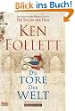 Die Tore der Welt: Roman