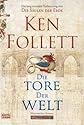 Die Tore der Welt: Roman