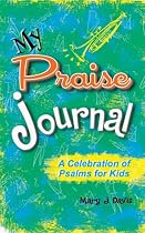 MY PRAISE JOURNAL