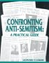 Confronting Anti-Semitism: A Practical Guide
