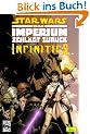 Star Wars Sonderband 24. Infinities - Das Imperium schl�gt zur�ck