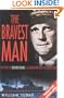 The Bravest Man