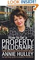 How to Be a Property Millionaire