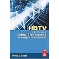 HDTV and the Transition to Digital Broadcasting (Understanding New Television Technologies) (Paperback)