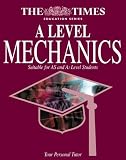 The Times Education Series A Level Mechanics